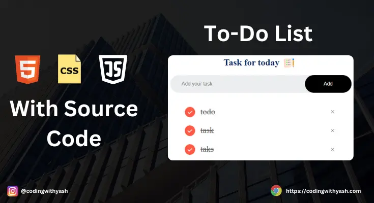 To-Do List Using HTML, CSS and JavaScript - With Source Code